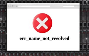err_name_not_resolved