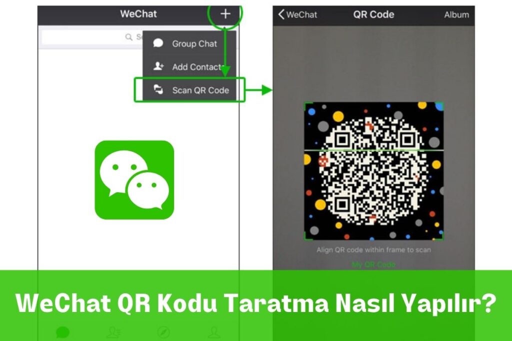 WeChat QR Kodu Tarama